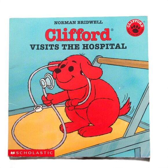 Norman Bridwell Other - Clifford Visits the Hospital - Norman Bridwell